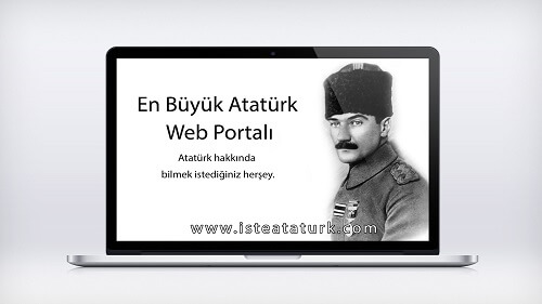 www.isteataturk.com Dünyanın en büyük Atatürk web portalı